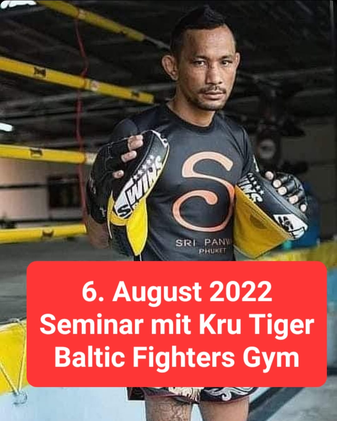 Seminar mit Kru Tiger im Baltic Fighters Gym am 6. August 2022